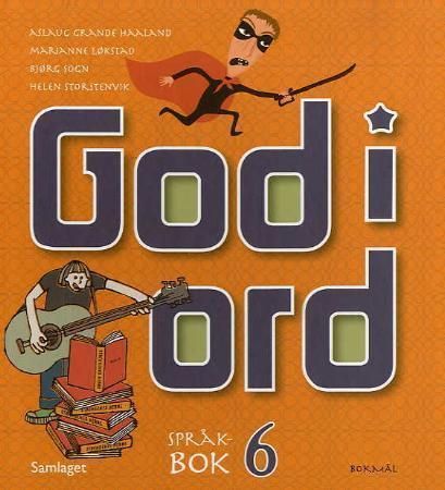 God i ord 6 9788252169362 Aslaug Grande Haaland Marianne Løkstad Bjørg Sogn Helen Storstenvik Brukte bøker
