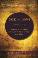 God of Love 9780983358923 Mirabai Starr Brukte bøker