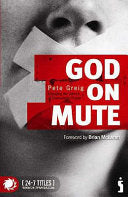 God on Mute 9781842913178 Pete Greig Brukte bøker
