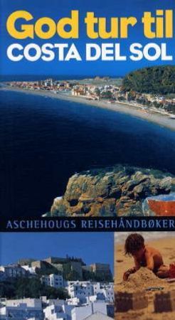 God tur til Costa del Sol 9788203226601 Mona King Brukte bøker