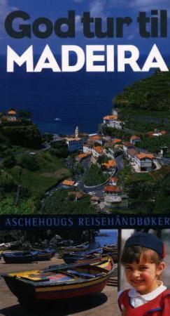 God tur til Madeira 9788203226571 Christopher Catling Brukte bøker