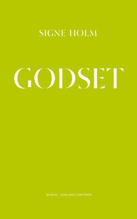 Godset 9788249525621 Signe Holm Brukte bøker