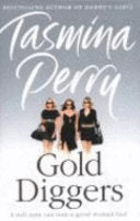 Gold Diggers 9780007228881 Tasmina Perry Brukte bøker