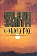 Golden Fox 9780333535776 Wilbur A. Smith Brukte bøker