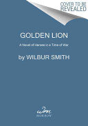 Golden Lion 9780062276469 Wilbur Smith Brukte bøker