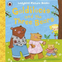 Goldilocks and the Three Bears 9781409312338 Nicola Baxter Ladybird Brukte bøker