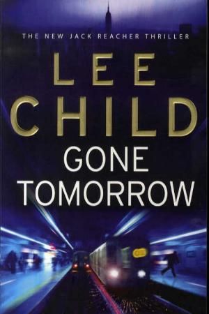 Gone tomorrow 9780593057049 Lee Child Brukte bøker