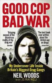 Good Cop, Bad War 9781785032707 Neil Woods Brukte bøker