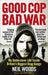 Good Cop, Bad War 9781785032707 Neil Woods Brukte bøker