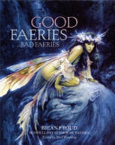Good Faeries/bad Faeries 9781862053021 Brian Froud Brukte bøker