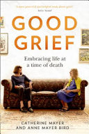 Good Grief 9780008436100 Catherine Mayer Anne Mayer Bird Brukte bøker