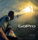 GoPro 9780321934161 Bradford Schmidt Brandon Thompson Nick Woodman Brukte bøker