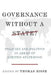 Governance Without a State?: Policies and Politics in Areas of Limited Statehood 9780231151207  Brukte bøker