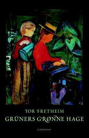 Grüners grønne hage 9788202225032 Tor Fretheim Brukte bøker