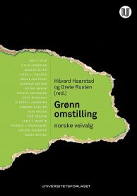Grønn omstilling 9788215028767 Håvard Haarstad Grete Rusten Brukte bøker