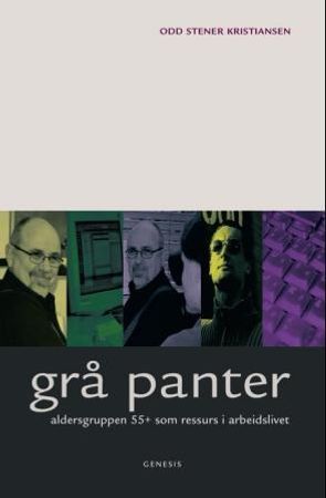 Grå panter 9788247602188 Odd Stener Kristiansen Brukte bøker