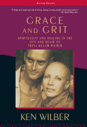 Grace and Grit 9781570627422 Ken Wilber Brukte bøker
