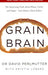 Grain Brain 9781444791907 David Perlmutter Brukte bøker