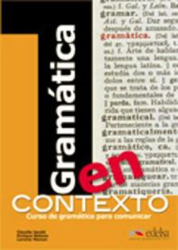 Gramatica en contexto. Con espansione online. Per le Scuole superiori 9788477117162 Lorena Menon Enrique Melone Claudia Jacobi Brukte bøker