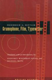 Gramophone, Film, Typewriter 9780804732338 Friedrich A. Kittler Brukte bøker