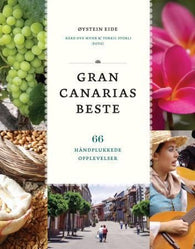 Gran Canarias beste 9788279591801 Øystein Eide Brukte bøker