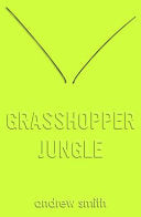 Grasshopper Jungle 9781405273411 Andrew Anselmo Smith Brukte bøker