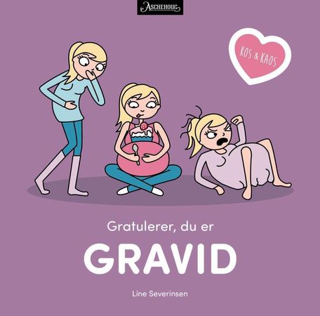 Gratulerer, du er gravid 9788203296116 Line Severinsen Brukte bøker
