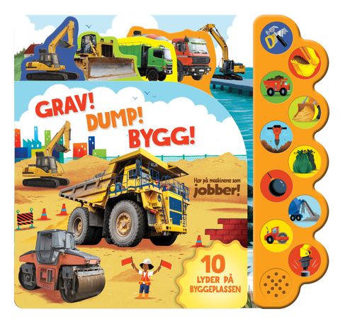 Grav! Dump! Bygg! 9788234104121  Brukte bøker