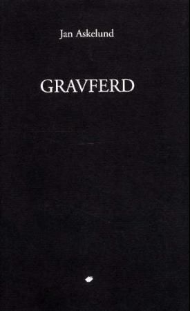 Gravferd 9788291370590 Jan Askelund Brukte bøker