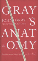 Gray's Anatomy 9781846141911 John Gray Brukte bøker