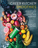Green Kitchen Smoothies 9781784880460 David Frenkiel Luise Vindahl Brukte bøker