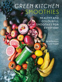 Green Kitchen Smoothies 9781784883195 Luise Vindahl David Frenkiel Brukte bøker