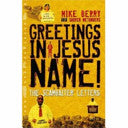 Greetings in Jesus Name! 9781905128082 Michael Berry Mike Berry Brukte bøker