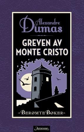 Greven av Monte Cristo 9788203250309 Alexandre Dumas Brukte bøker