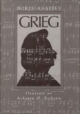 Grieg 9788256008315 Boris Asafjev Brukte bøker