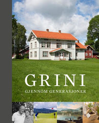 Grini gjennom generasjoner 9788280713216 Andreas Gjølme Tor Christian Bakken Trygve Christensen Brukte bøker