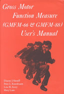 Gross Motor Function Measure (GMFM-66 and GMFM-88) User's Manual 9781898683292 Dianne J. Russell Peter L. Rosenbaum Lisa M. Avery Mary Lane Brukte bøker