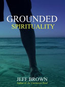 Grounded Spirituality 9781988648033 Jeff Brown Brukte bøker