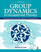 Group Dynamics in Occupational Therapy 9781630913670 Marilyn B. Cole Brukte bøker