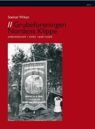 Grubeforeningen Nordens Klippe 9788253029504 Steinar Wikan Brukte bøker