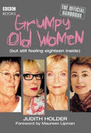 Grumpy Old Women 9780563522539 Judith Holder Maureen Lipman Brukte bøker