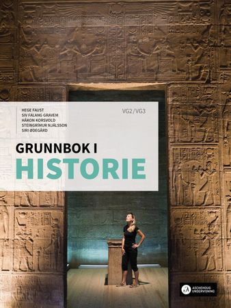 Grunnbok i historie 9788203407277 Steingrímur Njálsson Hege Faust Siv Falang Gravem Håkon Korsvold Siri Ødegård Brukte bøker