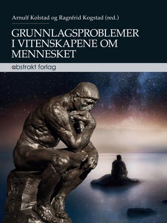 Grunnlagsproblemer i vitenskapene om mennesket 9788279353942  Brukte bøker