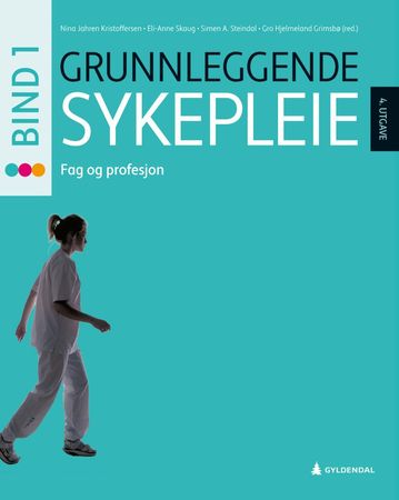 Grunnleggende sykepleie 1 9788205531079  Brukte bøker