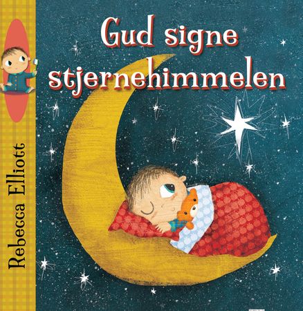 Gud signe stjernehimmelen 9788282493154 Rebecca Elliott Brukte bøker