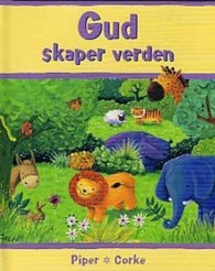 Gud skaper verden 9788271128241 Sophie Piper Brukte bøker