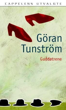 Guddøtrene 9788202230272 Göran Tunström Brukte bøker