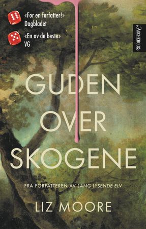Guden over skogene 9788203461316 Liz Moore Brukte bøker