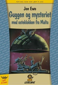 Guggen og mysteriet med osteklokken fra Malta 9788204152602 Jon Ewo Brukte bøker