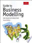 Guide to Business Modelling 9781861979155 Graham Friend John Tennent Brukte bøker